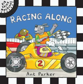 Hardcover Racing Along. Ant Parker Book