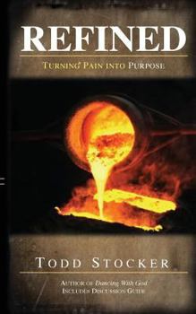 Paperback Refined: Turning Pain into Purpose Book