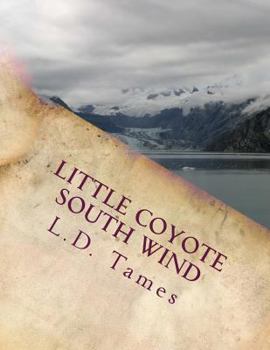 Paperback Little Coyote South Wind: children's book