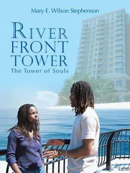Paperback River Front Tower: The Tower of Souls Book