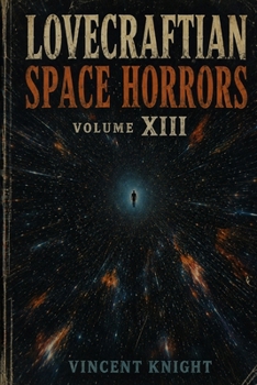Paperback Lovecraftian Space Horrors Volume 13 Book