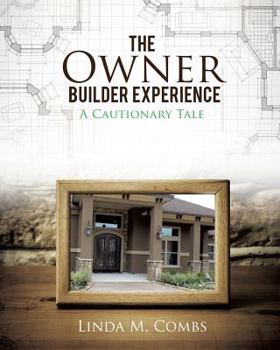 Paperback The Owner Builder Experience Book