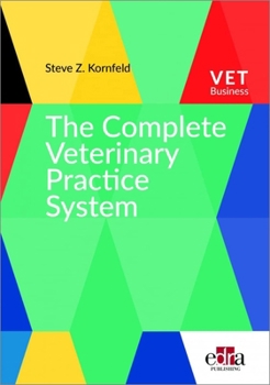 Hardcover Complete Veterinary Practice System / Kornfeld (P) Book
