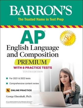 Paperback AP English Language and Composition Premium: With 8 Practice Tests Book