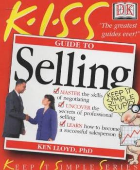 Paperback Kiss Guide to Selling (Keep It Simple Guides) Book