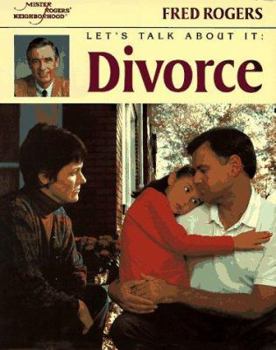 Hardcover Let's Talk About It: Divorce (Mr. Rogers) Book