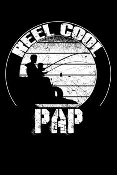 Reel Cool PAP: Blank Lined Fishing Notebook - 6"x9" , 120 Page Lined Paperback journal