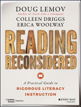 Paperback Reading Reconsidered: A Practical Guide to Rigorous Literacy Instruction Book