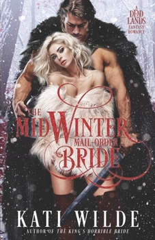 The Midwinter Mail-Order Bride - Book #1 of the Dead Lands
