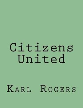 Paperback Citizens United Book