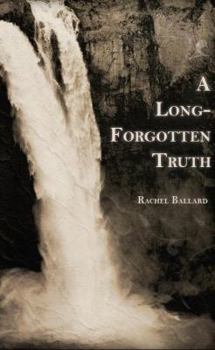 Paperback A Long-Forgotten Truth Book