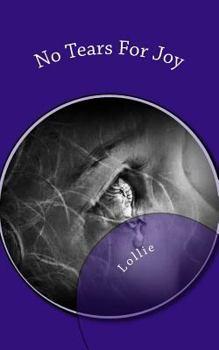 Paperback No Tears For Joy Book