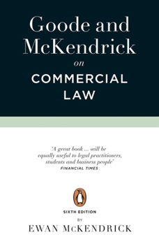 Paperback Goode and McKendrick on Commercial Law: 6th Edition Book