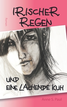Paperback Irischer Regen und eine lachende Kuh [German] Book