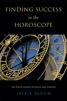 Paperback Finding Success in the Horoscope: The Slevin System of Horoscope Analysis Book