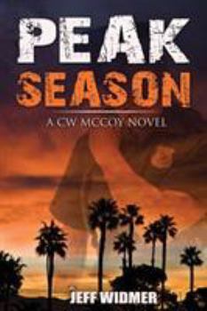 Paperback Peak Season: A CW McCoy Novel Book