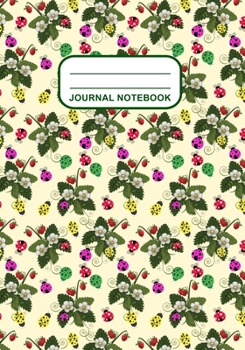 Paperback Journal Notebook: Journal, Notebook, Or Diary - Lady Bugs Strawberries Pattern Cover Design - 120 Blank Lined Pages - 7" X 10" - Matte F Book