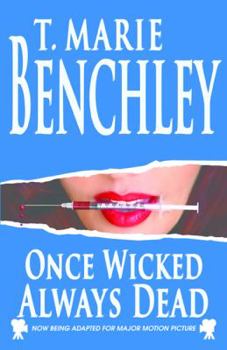 Once Wicked Always Dead