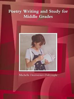 Paperback Poetry Writing and Study for Middle Grades Book