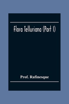 Paperback Flora Telluriana (Part I) Book