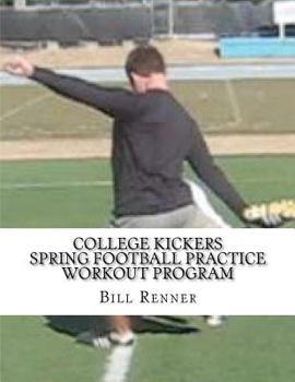 Paperback College Kickers Spring Football Practice Workout Program Book