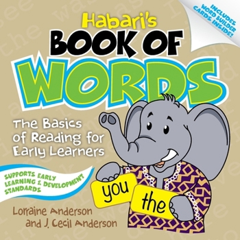 Paperback Habari's Book of Words: The Basics of Reading for Early Learners Book