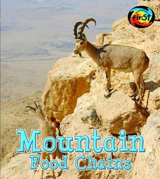 Mountain Food Chains - Book  of the Food Chains and Webs