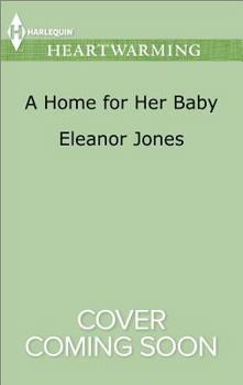 A Home For Her Baby - Book #2 of the Songs of the Sea