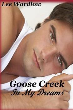 Paperback Goose Creek In My Dreams Book