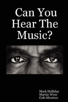 Paperback Can You Hear The Music? Book