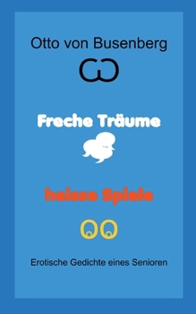 Paperback Freche Träume heisse Spiele [German] Book