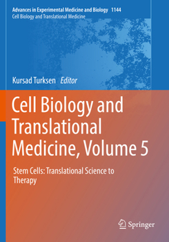 Paperback Cell Biology and Translational Medicine, Volume 5: Stem Cells: Translational Science to Therapy Book