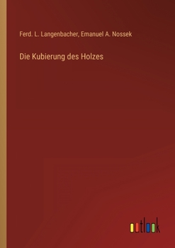 Paperback Die Kubierung des Holzes [German] Book