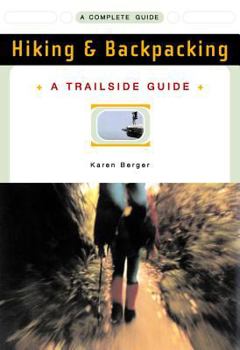 Paperback A Trailside Guide: Hiking & Backpacking Book