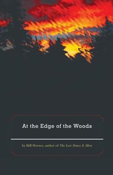 Paperback At the Edge of the Woods Book