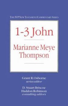 1-3 John (Ivp New Testament Commentary Series) - Book #19 of the IVP New Testament Commentary
