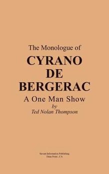 Paperback The Monologue of Cyrano de Bergerac a One Man Show Book