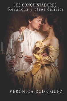 Paperback Revancha y otros delirios [Spanish] Book