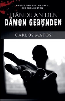 Paperback Hände an den Dämon gebunden [German] Book