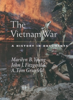 The Vietnam War: A History in Documents - Book  of the Pages from History