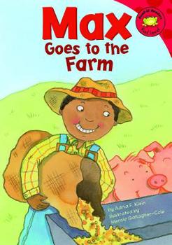 Hardcover Max Goes to the Farm Book