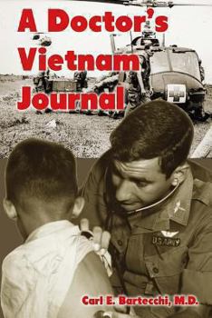 Paperback A Doctor's Vietnam Journal Book