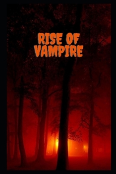 Rise of Vampire
