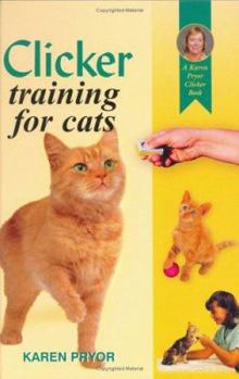 Hardcover Clicker Training Your Cat Book