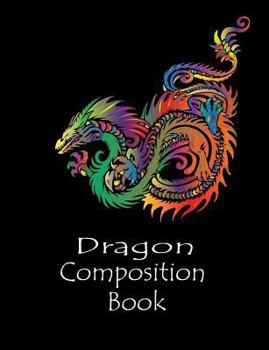 Paperback Dragon Composition Book: Rainbow Colored Swirling Dragon College Ruled Book