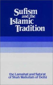 Hardcover Sufism and the Islamic Tradition Book