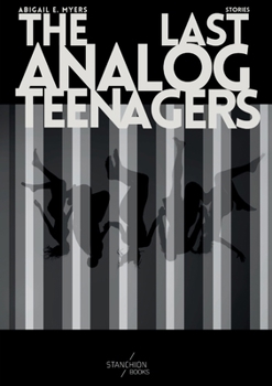 Paperback The Last Analog Teenagers Book
