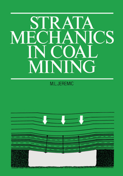 Paperback Strata Mechanics in Coal Mining Book