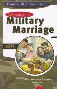 Paperback Defending the Military Marriage Book