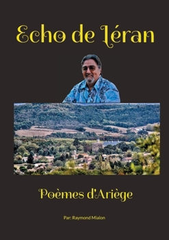 Paperback Echos de Léran: Poésie d'Ariège [French] Book